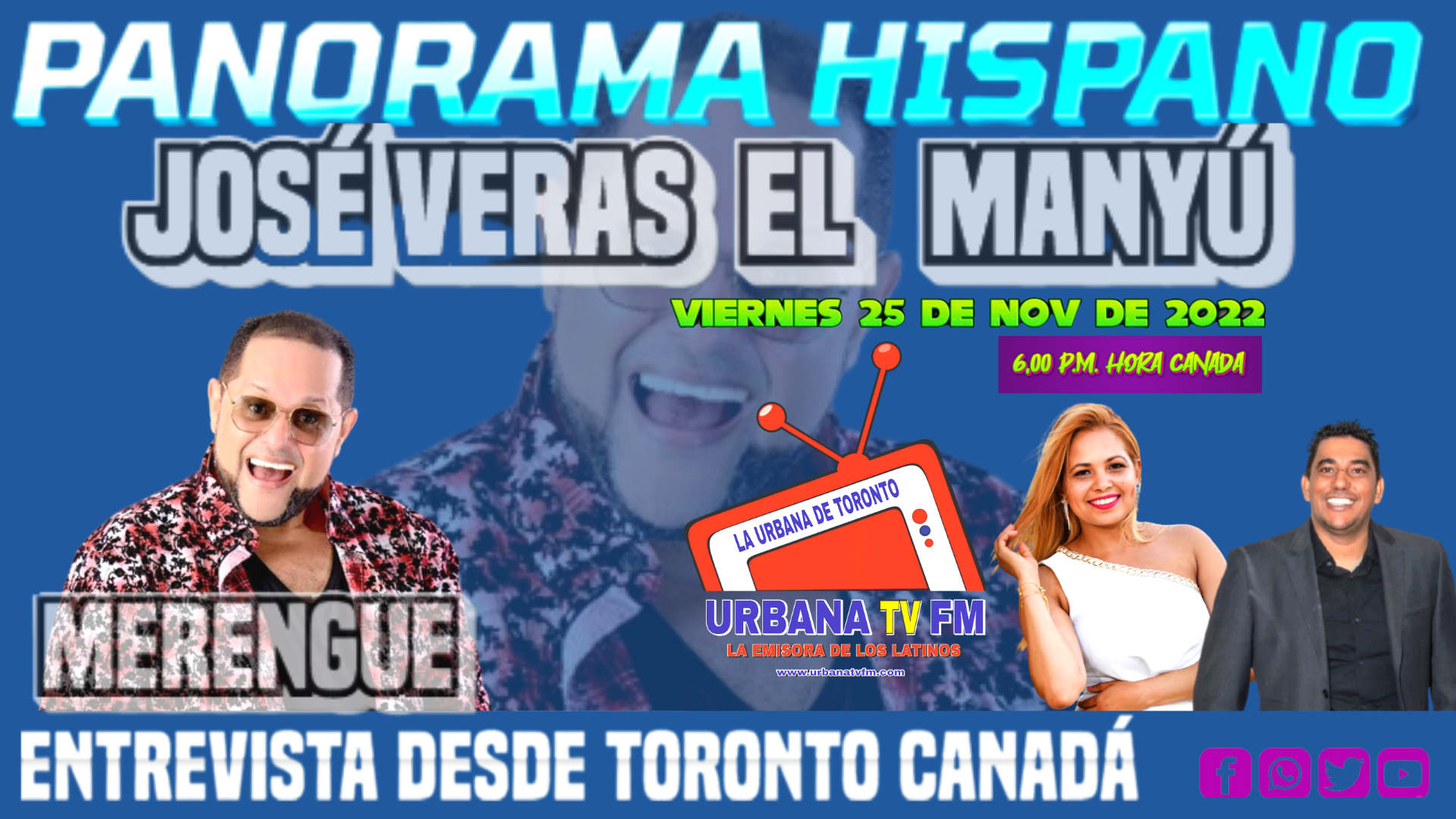 José Vera desde la República Dominicana con su merengues clásicos solo por la potente de Toronto urbana TV FM.